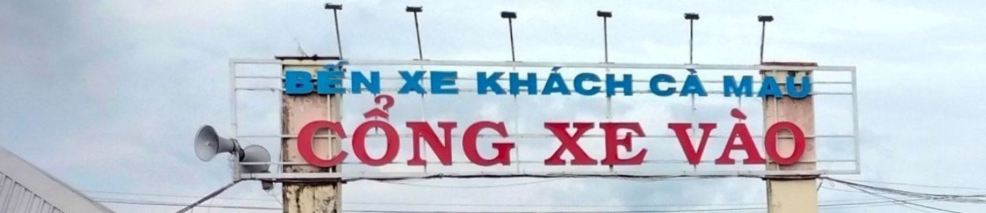 Bến xe Cà Mau: Địa chỉ chính xác, tuyến xe & số điện thoại liên hệ