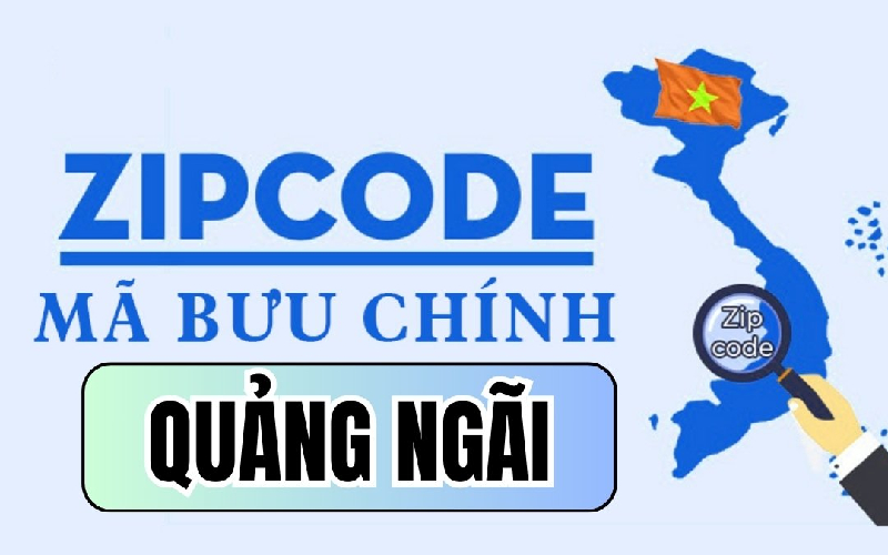 Bảng tra cứu Mã zip Quảng Ngãi mới nhất, đầy đủ 96 xã phường 2