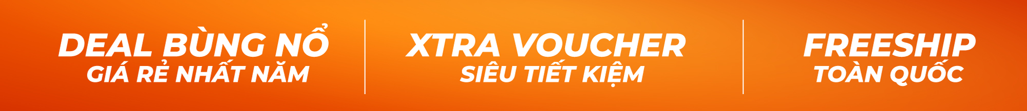 Deal bùng nổ - Xtra Voucher - Freeship toàn quốc