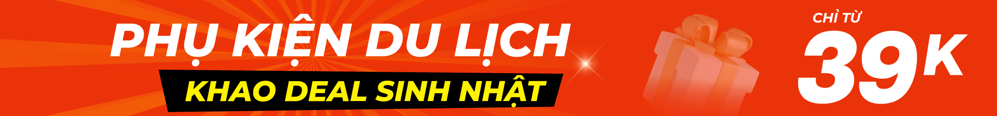 Phụ kiện du lịch - Khao deal sinh nhật chỉ từ 39K