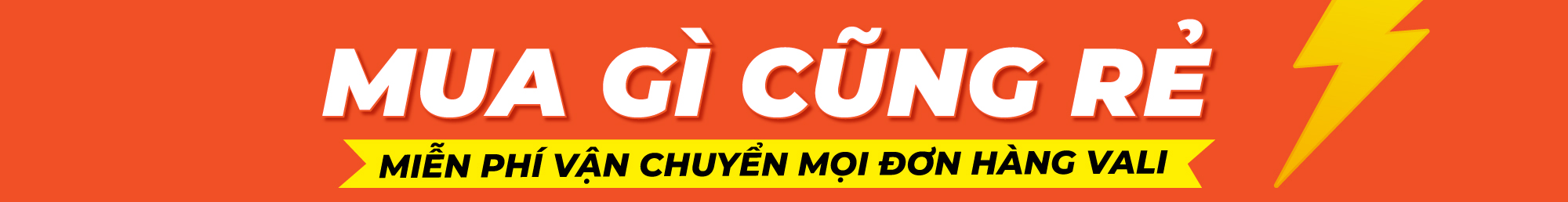 Mua gì cũng rẻ - Miễn phí vận chuyển mọi đơn hàng vali