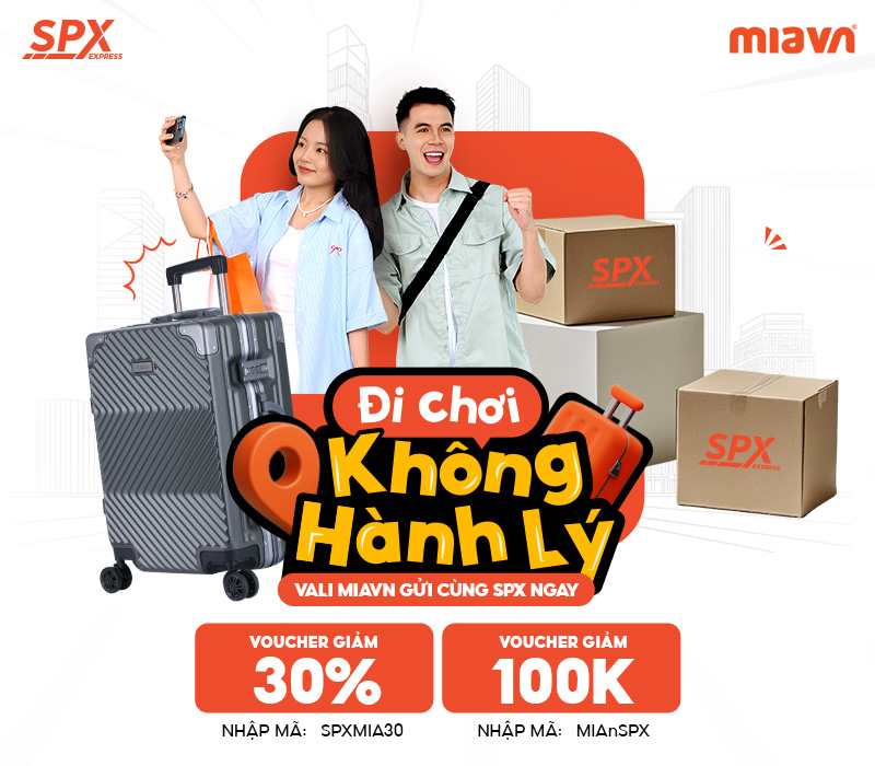 Gửi vali giá rẻ mùa lễ 2026: Ưu đãi đến 30% từ MIA.vn x SPX 2