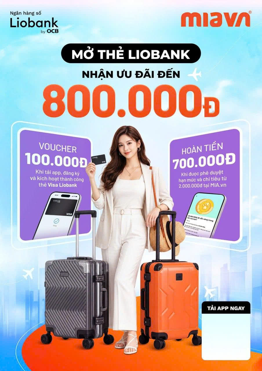 MIA.vn x Liobank: Mua vali thả ga giảm ngay 800.000 VND 2